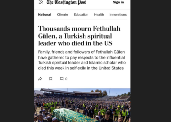 Hocaefendi’nin defin merasimi Washington Post’ta: Ruhani lider ve İslam alimi