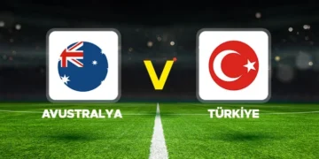 Avustralya ve Türkiye maçı için geri sayım başladı